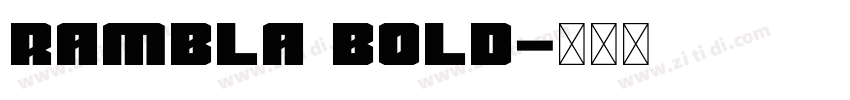 RAMBLA BOLD字体转换